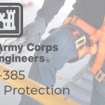 Read more about the article 24-Hour Competent Person Fall Protection Training (EM 385)