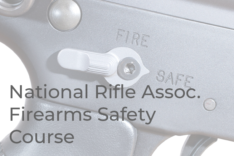 Read more about the article National Rifle Association Firearms Safety Course