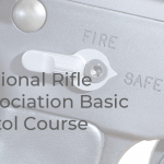 Read more about the article National Rifle Association Basic Pistol Course