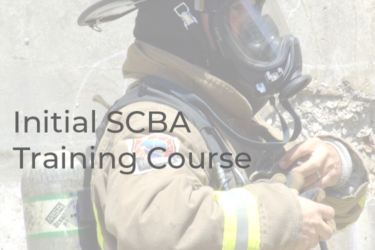 Read more about the article Initial SCBA Training Course